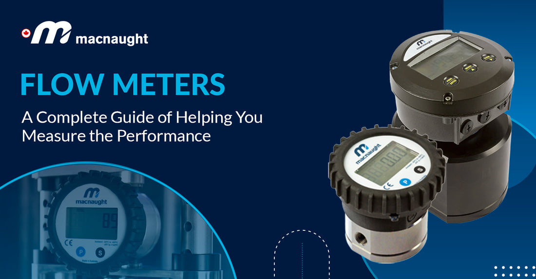 Flow Meters - A Complete Guide of Helping You Measure the Performance