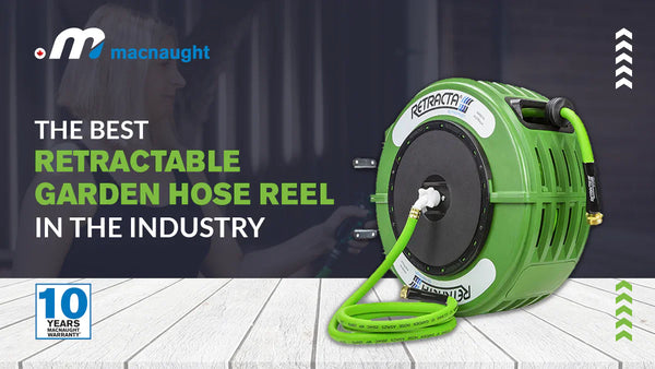Best Retractable Garden Hose Reel in the Industry: Macnaught Canada